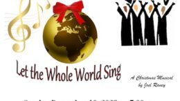 ‘Let the Whole World Sing’; Christmas Cantata to be presented on December 10 in Newark Valley