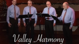 Valley Harmony to perform ‘Lessons and Carols for 12th Night’